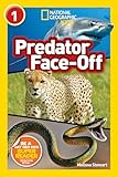Predator Face-Off (National Geographic Kids Readers, Level 1)