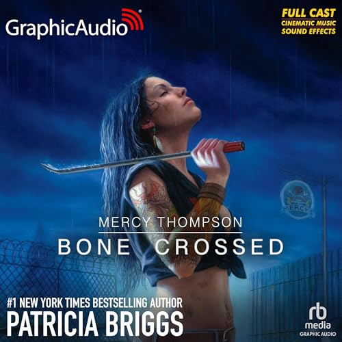 Bone Crossed (Dramatized Adaptation) by Patricia Briggs episode artwork