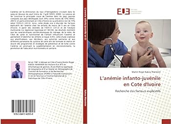 L Anémie Infanto-Juvénile En Cote d'Ivoire