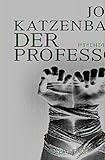  Der Professor: Psychothriller (German Edition)