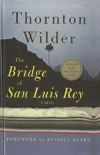 Buy The Bridge of San Luis Rey — BookShops.in