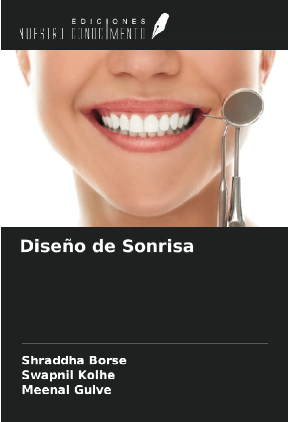 Diseño de Sonrisa (Spanish Edition)