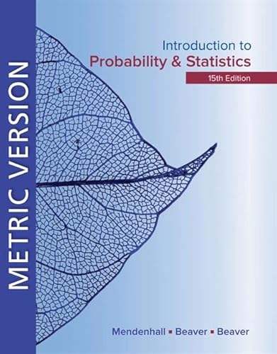 Introduction To Probability And Statistics Metric Edition