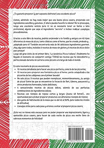 Miniatura 2 de La Auténtica Pizza Italiana 45 recetas detalladas de pizza casera, focaccia y pizza en bandeja + 90 ingredientes gourmet para todos los gustos