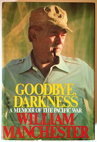 Goodbye, Darkness B002FVD8MO Book Cover