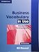 Business Vocabulary in Use Elementary to Pre-intermediate with answers (Cambridge International Corpus)