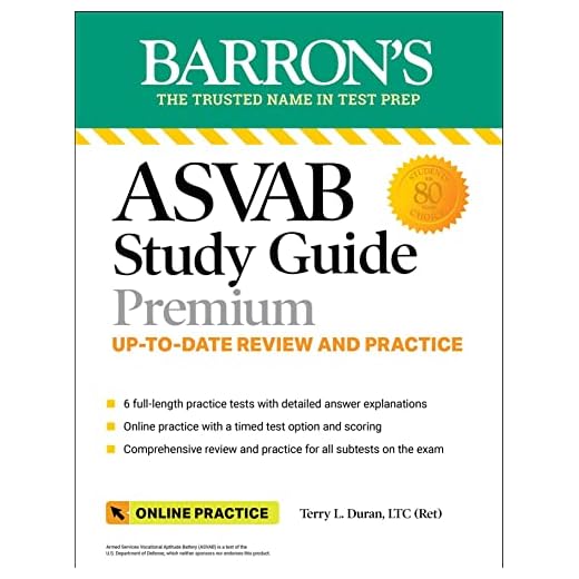 ASVAB Study Guide Premium: 6 Practice Tests + Comprehensive Review + Online Practice (Barron's Test Prep)