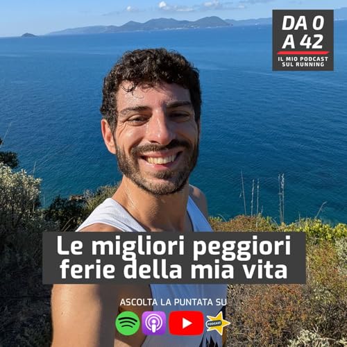 Page de couverture de Le migliori peggiori ferie della mia vita