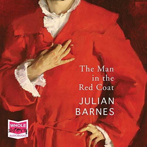 The Man in the Red Coat by Julian Barnes episode artwork