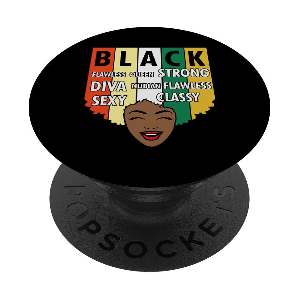 Black Strong Queen Diva Classy Flawless Black History Month PopSockets Swappable PopGrip