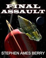Final Assault (Biofab 4) 0812531892 Book Cover