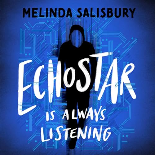 EchoStar by Melinda Salisbury, Holly Ovenden - cover art episode artwork