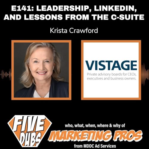 E141: Leadership, LinkedIn, and Lessons from the C-Suite