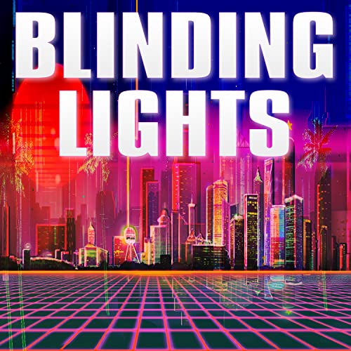 The Blinding Lights