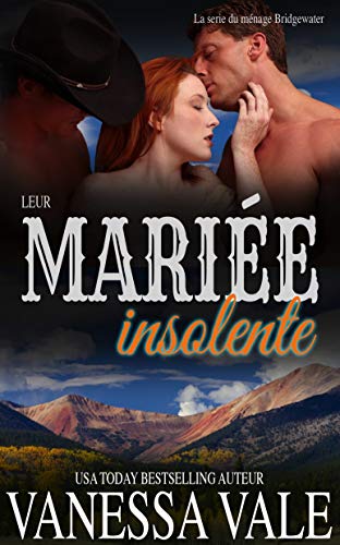 Télécharger Leur mariée insolente (La série du ménage Bridgewater t. 8) Livre PDF Gratuit