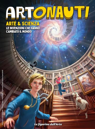  Artonauti. Arte & scienza. Le invenzioni che hanno cambiato il mondo. Figurine. Ediz. illustrata. Con 12 pacchetti di figurine