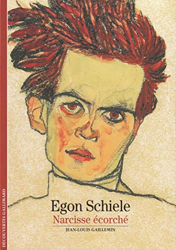Télécharger Egon Schiele: Narcisse écorché PDF