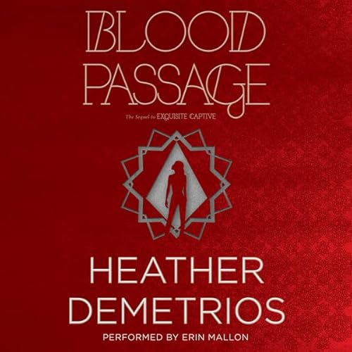 Blood Passage Audiobook By Heather Demetrios cover art