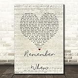 Remember When Script Heart Song Lyric Quote Wall Art Gift Print