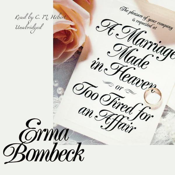 Buy A Marriage Made in Heaven, or Too Tired for an Affair โ BookShops.in