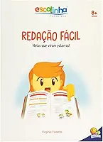 Gramática Fácil: Redação Fácil (Escolinha Todolivro)
