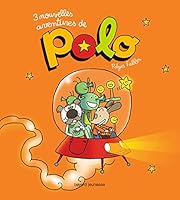 3 Nouvelles Aventures de Polo 2747063089 Book Cover
