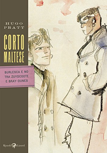 Corto Maltese - Burlesca e no tra Zudycoote e Bray-Dunes Corto Maltese - Burlesca e no tra Zudycoote e Bray-Dunes
