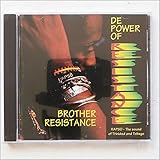 De Power of Resistance