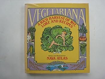 Paperback Vegetariana: A Rich Harvest of Wit, Folklore, and Recipes Book
