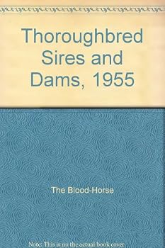 Unknown Binding Thoroughbred Sires and Dams, 1955 Book