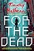 For the Dead (Poke Rafferty Thriller Book 6)