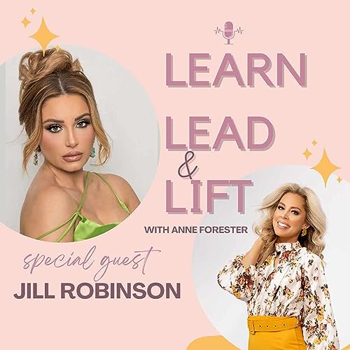 『030 Learn, Lead and Lift with Jill Robinson』のカバーアート