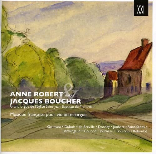 Musique Francaise Pour Vln/Org [Audio CD] Robert, Anne/Boucher, Jacques