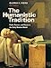 The Humanistic Tradition, Book 4: Faith, Reason, and Power in the Early Modern World
