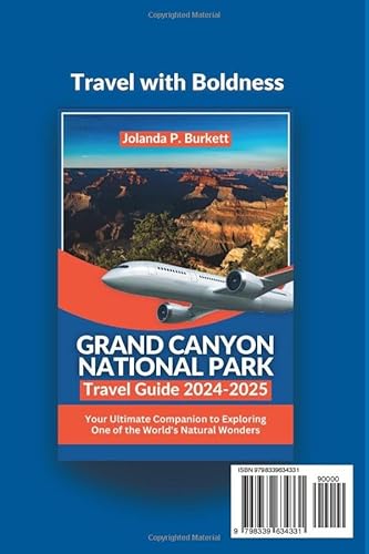 Independently Published Burkett, Jolanda P. Grand Canyon National Park Travel Guide 2024/2025: Your Ultimate Companion To Exploring One Of The World'S Natural Wonders thumb #1