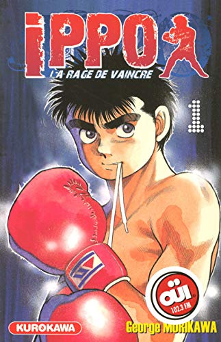 Télécharger Ippo - saison 1, La rage de vaincre - tome 01 (1) Livre eBook France