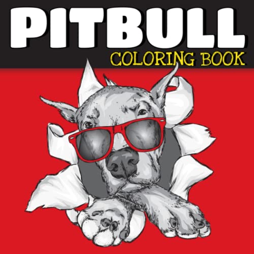 Pitbull Coloring Book: Pit Bull Dog Coloring Book For Adults, Pitbull Owners, Pibble Moms and Dads or Teens - Fun and Cute Colouring Pages With Pitbull Dogs image 2