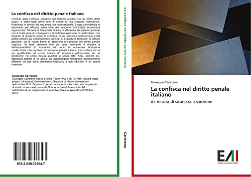 La confisca nel diritto penale italiano: da misura di sicurezza a sanzione