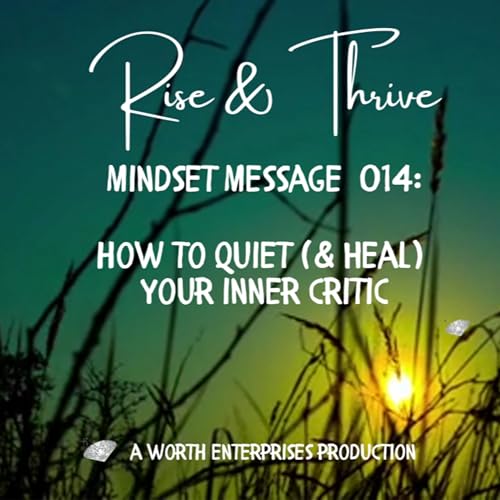 MM014: Healing Your Inner Critic cover art