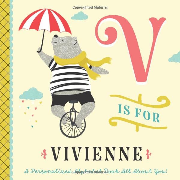 V is for Vivienne: A Personalized Alphabet Book All About You! (Personalized Children's Book)