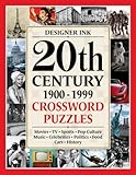 20th Century Crossword Puzzles: LARGER PRINT - 1900-1999 - Movies, TV, Sports, Pop Culture, Music & History
