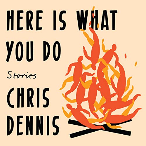 Here Is What You Do by Chris Dennis episode artwork