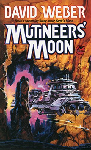 Mutineer's Moon (Dahak Book 1)
