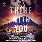 Cover of There with You