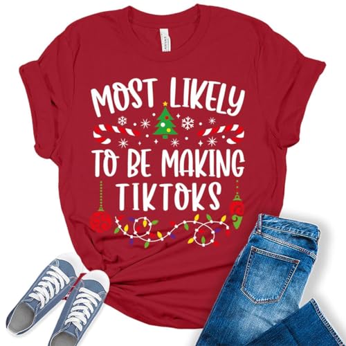 Most Likely to Christmas Shirts Making TikToks Family Tshirts