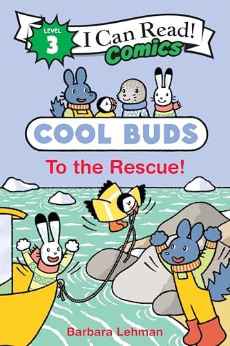 Cool Buds: To the Rescue!: A Caldecott Honor Arctic Comic About Friendship for Kids (Ages 4-8) (I Can Read Comics Level 3)