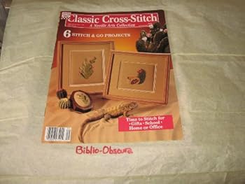 Paperback Classic Cross-Stitch A NEEDLE ARTS COLLECTION by Herrschners magazine August/September 1990 (Vol. 3 No. 4) Book
