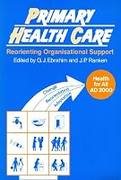 Primary Health Care: Reorienting Organisational Support 0333462106 Book Cover