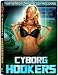 Cyborg Hookers