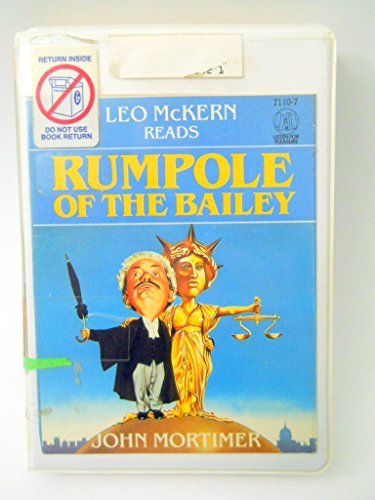Rumpole of the Bailey by John Clifford Mortimer (1985-05-01)